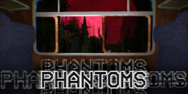 phantoms